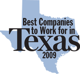 Best Companies to Work for in Texas for 2009.