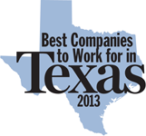 Best Companies to Work for in Texas for 2013.