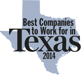 Best Companies to Work for in Texas for 2014.